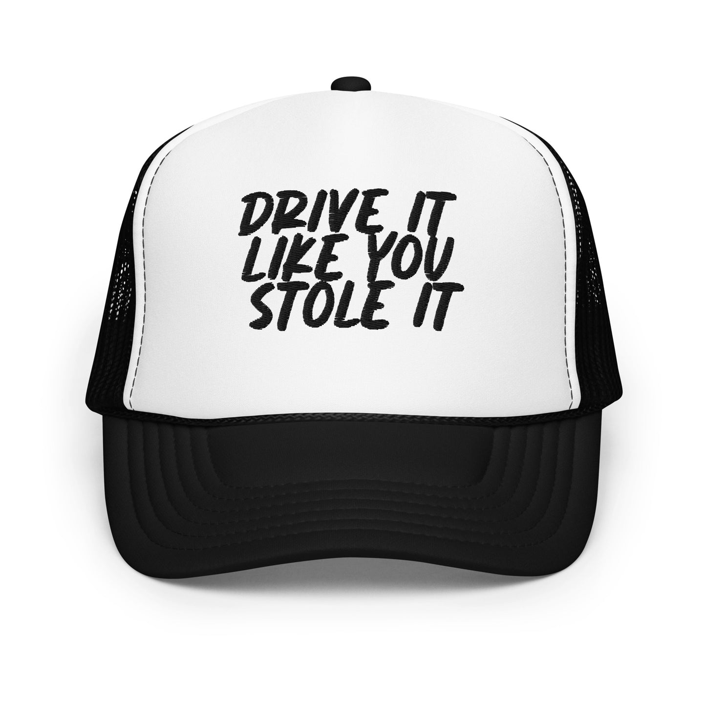 Drive it like you stole it Hat
